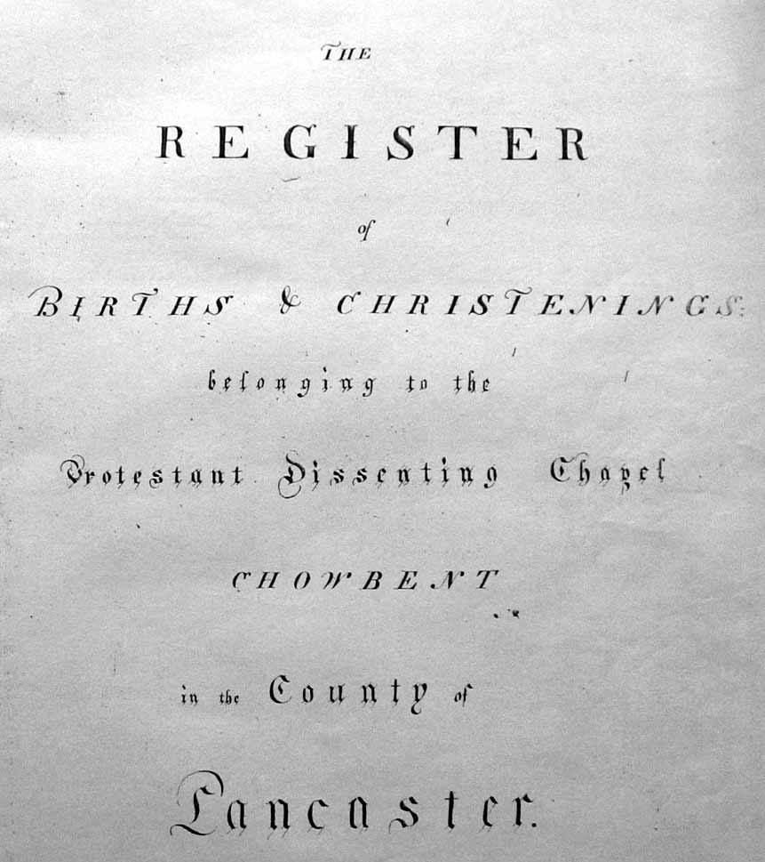 The title  page of the 4th Register Book of baptisms at Chowbent Chapel