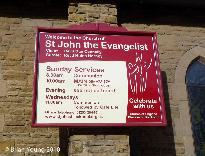 The Church sign at St John the Evangelist, Blackpool. Photograph supplied by and  of Brian Young