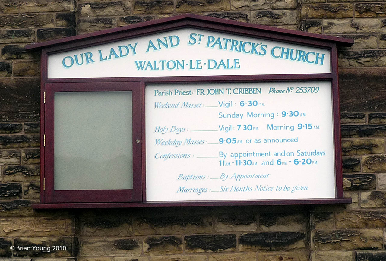 The sign at the Church of Our Lady and St Patrick, Walton le Dale, Photograph supplied by and  of Brian Young