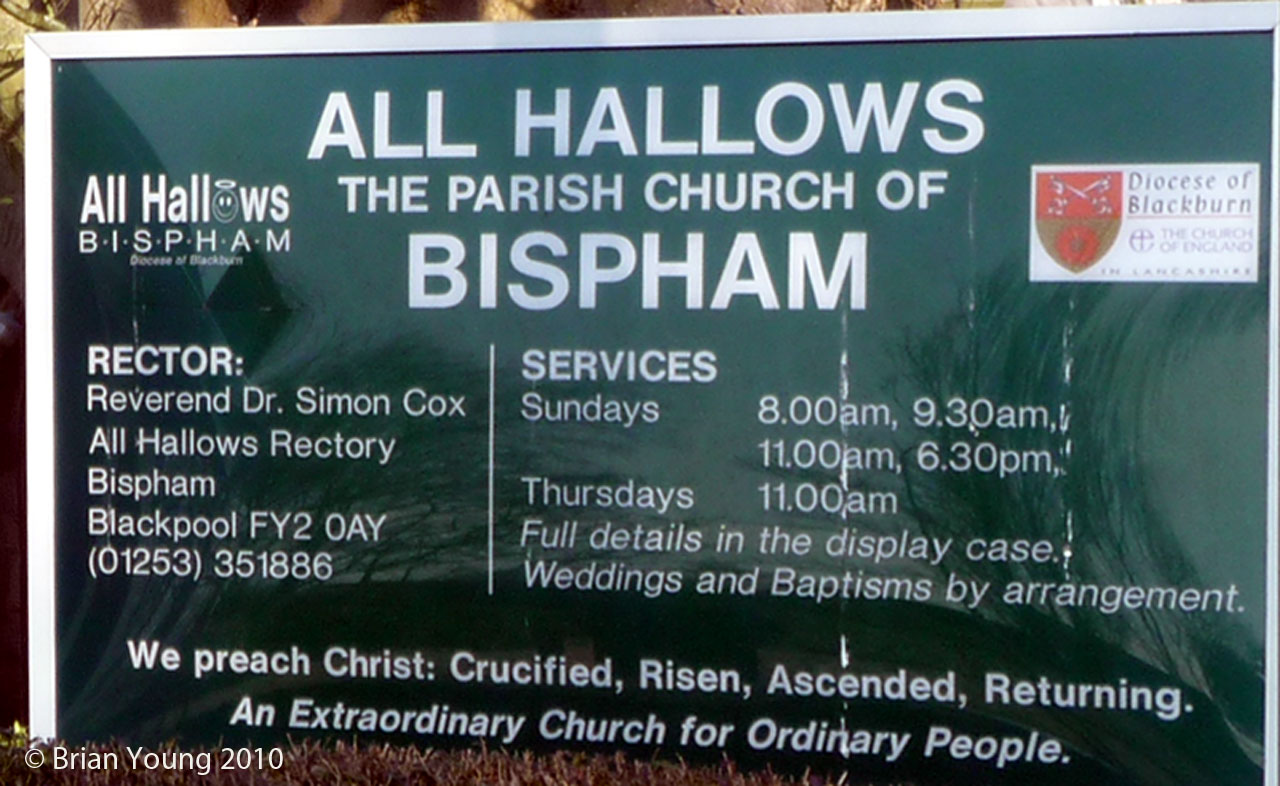 All Hallows Church Sign. Photograph supplied by and � of Brian Young