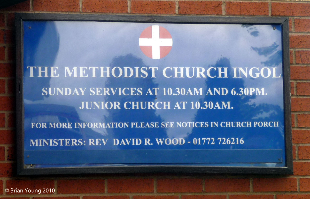 The Sign at Ingol Methodist Church, Ashton on Ribble. Photograph supplied by and � of Brian Young